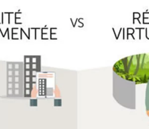Réalité augmentée vs réalité virtuelle : le match